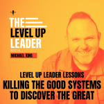 Lessons 3 | The Level Up Leader | Teams.Coach